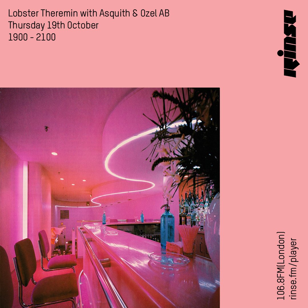 RinseFM's tweet photo. Coming up from 7PM its @lobstertheremin with #Asquith & #OzelAB on https://t.co/Q0ed1ktSEG and 106.8FM #RinseFM https://t.co/jnA2QDcDeU