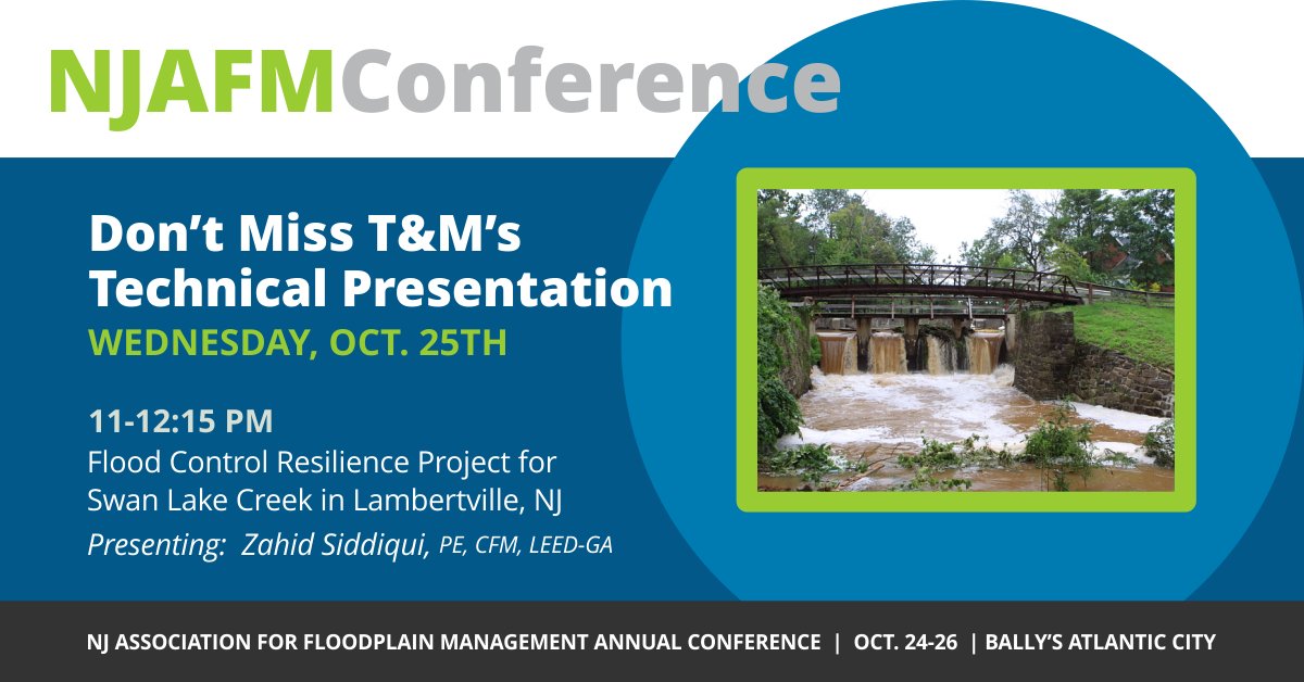 T_M_Associates's tweet photo. Attending the #NJAFM Annual Conference next week? Make sure to catch this presentation from T&M's Zahid Siddiqui! #floodplainmanagement https://t.co/LKOwCJ5Yjp