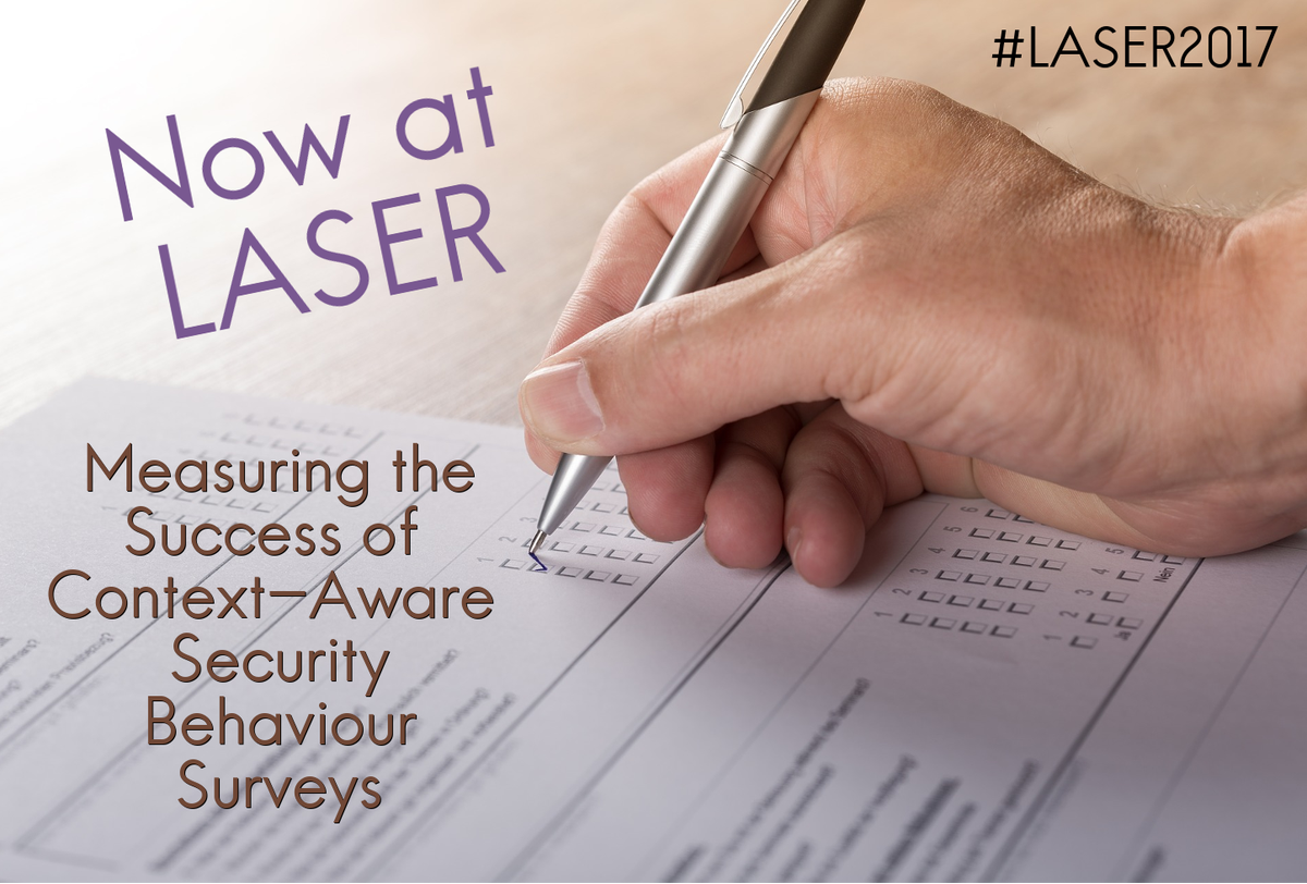 LASER_Workshop's tweet photo. Now at LASER: #Measurment Context-Aware Security Behaviour Surveys @m_a_sasse @uclcs #LASER2017 https://t.co/OddPyFqGQ2 https://t.co/FoDufgSQao