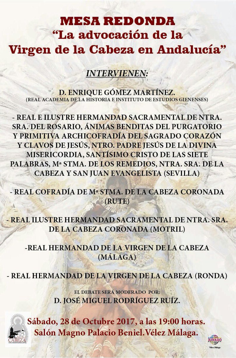HCabezaVelez's tweet photo. CARTEL ANUNCIADOR DE LA MESA REDONDA "LA ADVOCACIÓN DE LA VIRGEN DE LA CABEZA EN ANDALUCÍA". 

Entrada libre hasta completar aforo. https://t.co/0gBnWPHUQf
