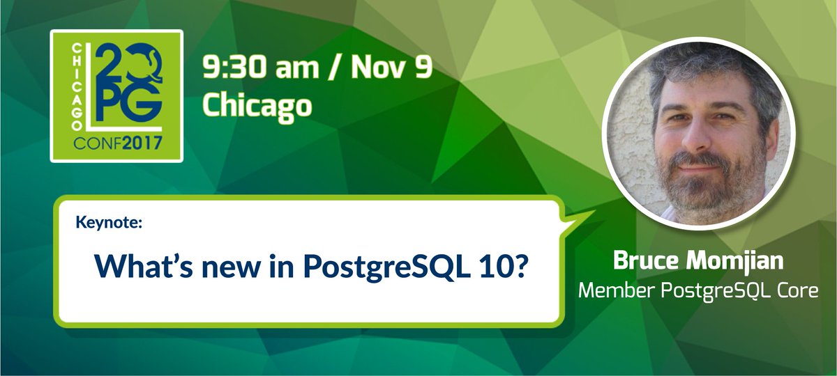 2Q_PGConf's tweet photo. Our keynote speaker for #2Q_PGConf #Chicago - Bruce Momjian will be highlighting new features of #PostgreSQL 10! 🐘🇺🇸
https://t.co/EvAj0q0zN6 https://t.co/X6N4J3nnHI