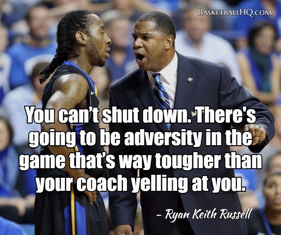 Don't shut down when a coach gets on you. Listen, learn, and then get back to doing your job.