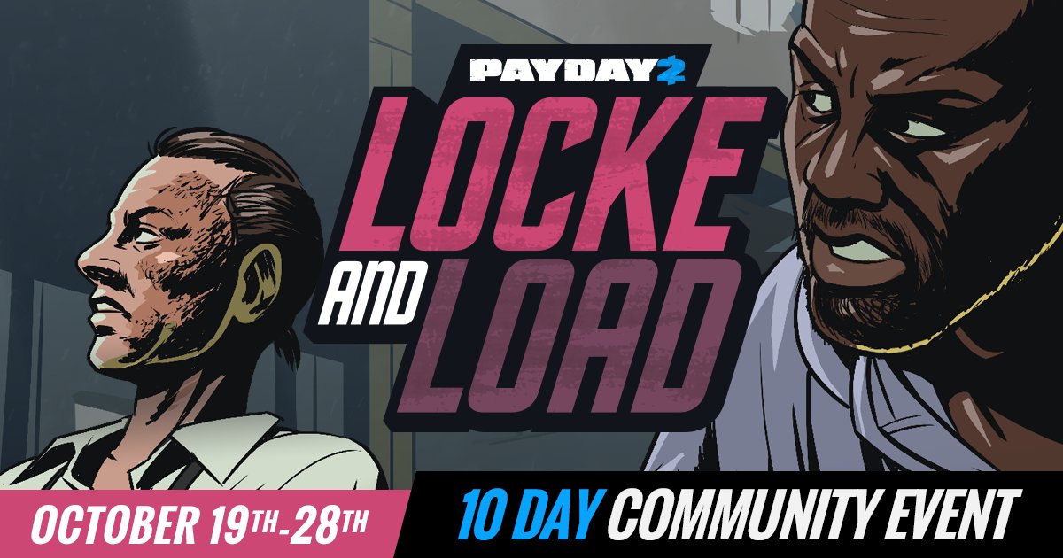 OVERKILL_TM's tweet image. HEISTERS! Our 10-day Locke And Load event is live! We have a huge discount on PAYDAY 2: Ultimate Edition and - it's FREE TO PLAY! #PAYDAY2