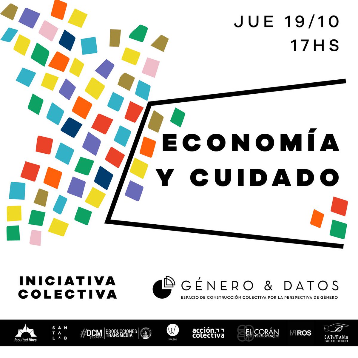 Acc_Colectiva's tweet photo. Está empezando la mesa de Economía y Cuidado, con aportes sobre economía feminista de Laura Pasquali #GeneroYDatos #IniciativaColectiva https://t.co/UJuGEOMkq8