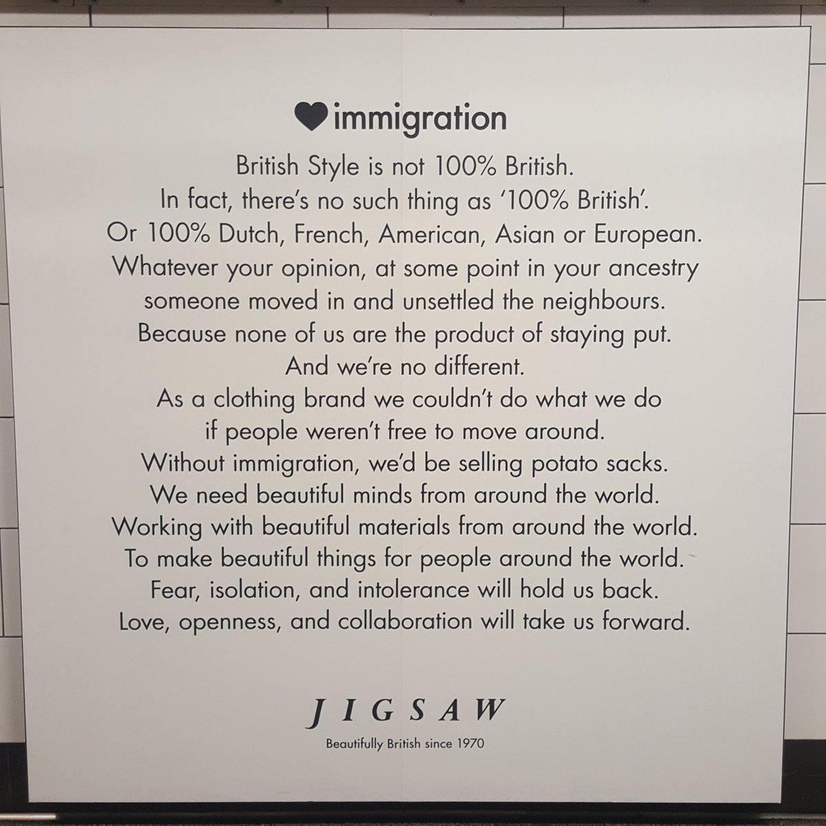 Really like Jigsaw's '❤ immigration' ads. Lots of people stopping to read this one at Oxford Circus today