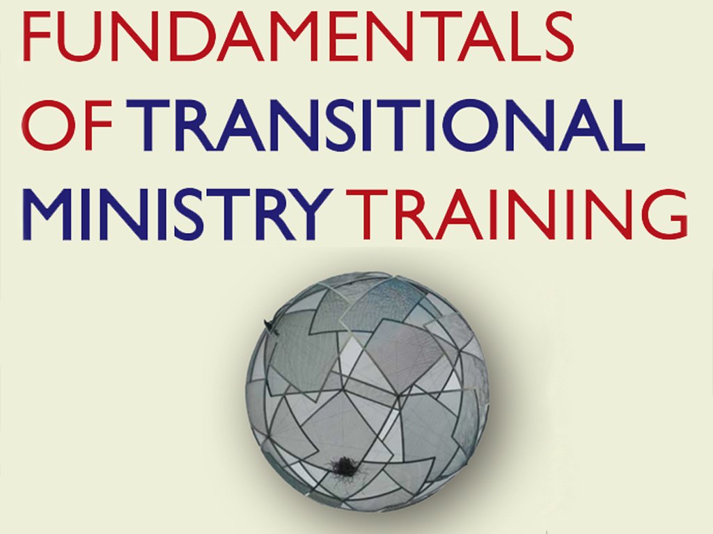 Fundamentals of Transitional Ministry
13-15 Nov
Intro-concepts &amp; practices 
First phase-Intentional Interim Minister ow.ly/2lmU30fJw55