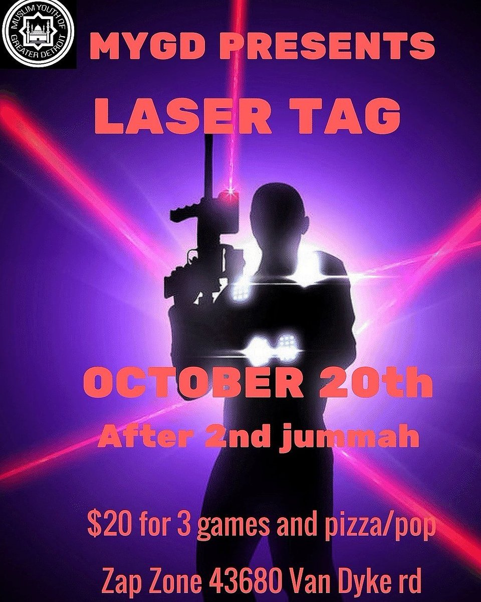 MYGD's tweet image. Everyone come through for laser tag tomorrow after 2nd Jummah