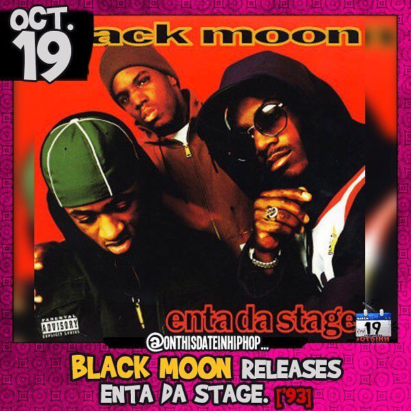 TeamOTDIHH's tweet photo. #OnThisDateInHipHop, #BlackMoon released their debut album #EntaDaStage. Led by #WhoGotDaProps, #HowManyMCs, #iGot… https://t.co/YtCOjCiDJt https://t.co/lts4PWiW4X