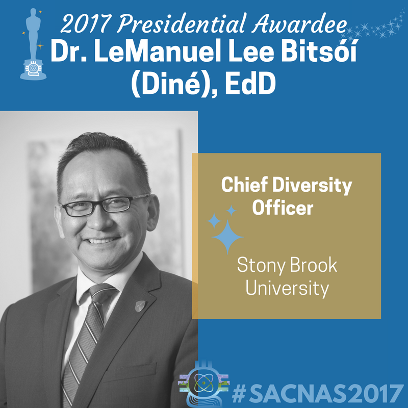 Congrats to long-time SACNISTA Dr. LeManuel Bitsóí on being awarded the 2017 Presidential Award! #SACNAS2017 #truediversity #nativesinSTEM