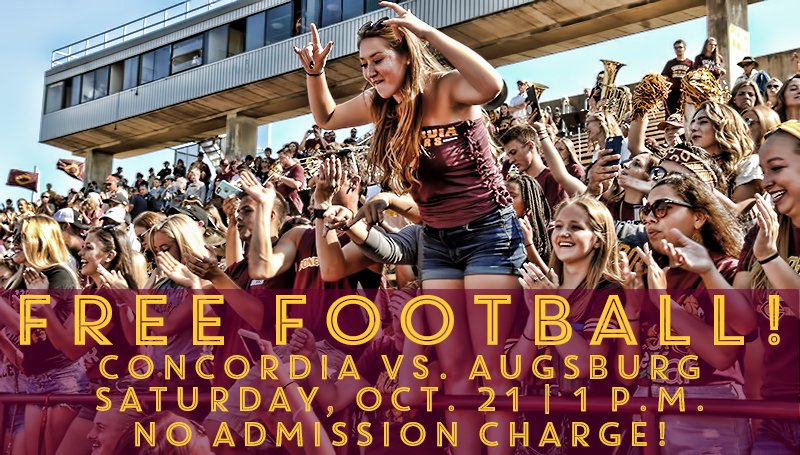 CobberSID's tweet photo. STAND UP AND CHEER for the mid-semester break special for @Cobber_Football on Sat.! All fans get in FREE! Everyone welcome! #JamTheJake 💯🌽🏈 https://t.co/mkos6tl1LH