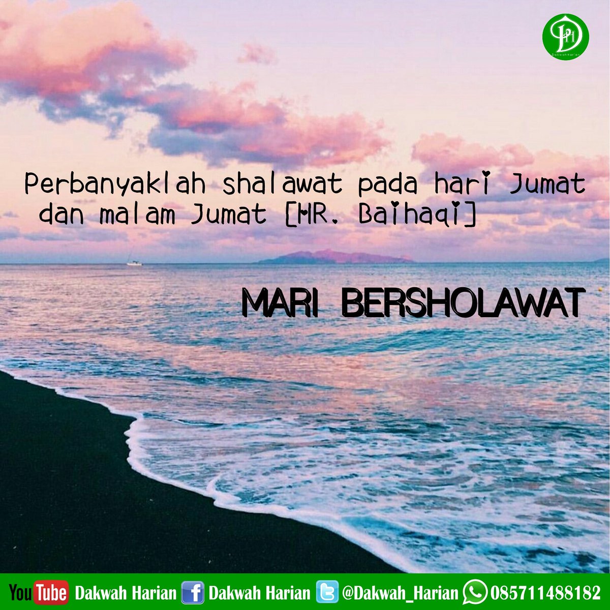 DAKWAH HARIAN On Twitter Perbanyak Sholawat Pada Hari Jumat Dan