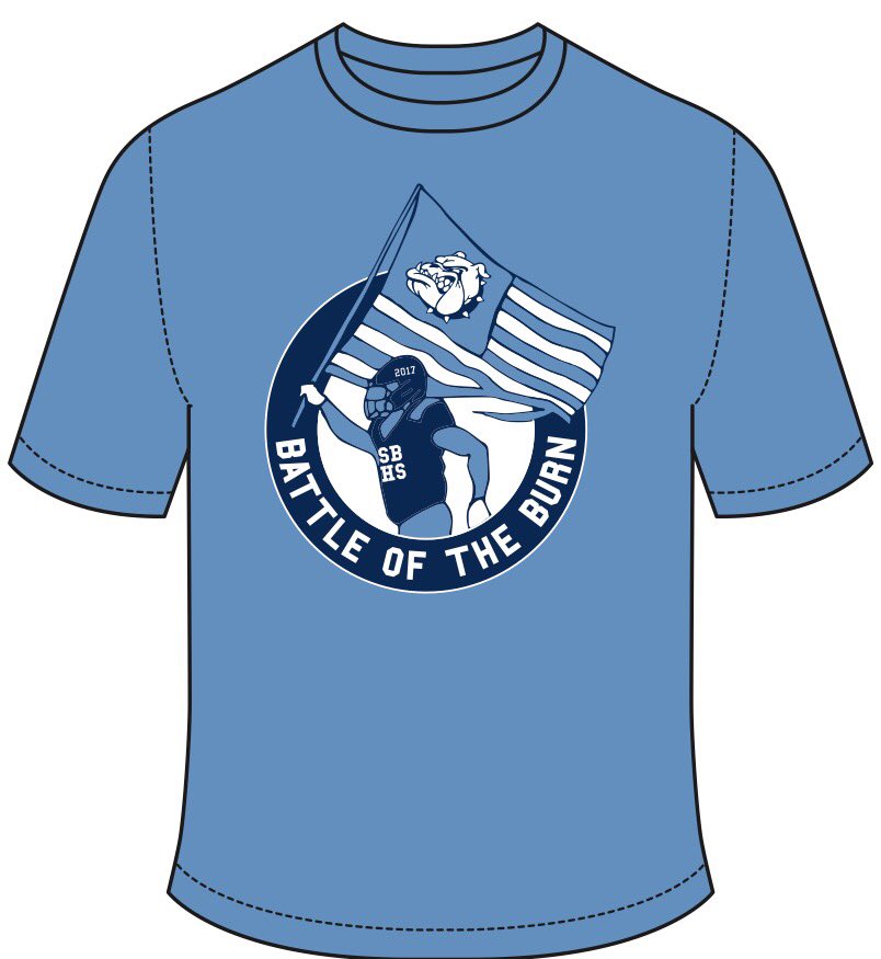 SBHSDECA's tweet photo. Follow the BOB page! @BattleoftheBurn Here is a sneak peek of THIS YEAR'S Battle of the 'Burn T-shirt, going on sale late next week for $10. https://t.co/qjsiC9OJWd
