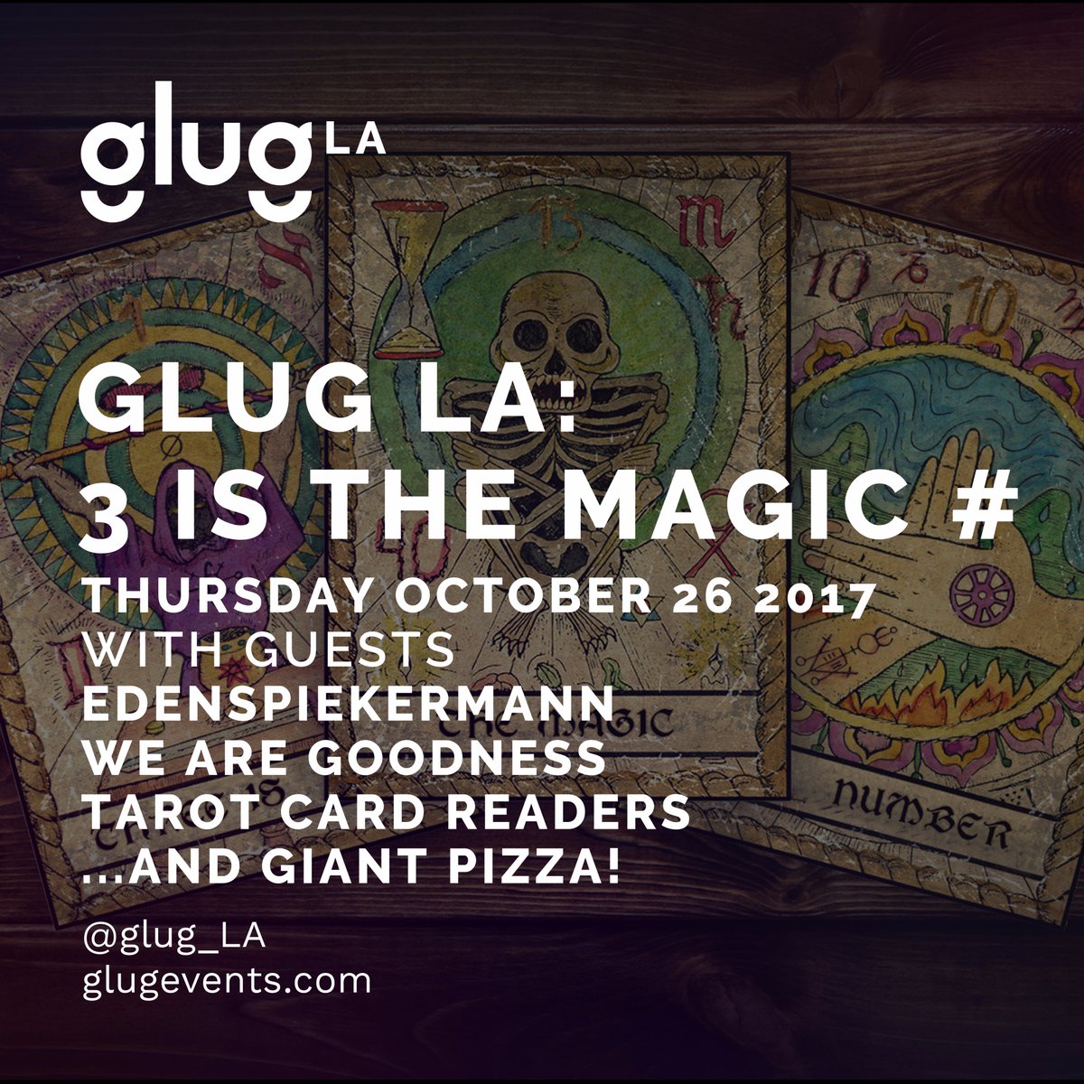 glug_LA's tweet photo. GlugLA is back next week with "THREE IS THE MAGIC NUMBER"! Tickets are going fast!  https://t.co/uz20f6Xphk #tarot #talks #freeevent https://t.co/xLelGrxKhM