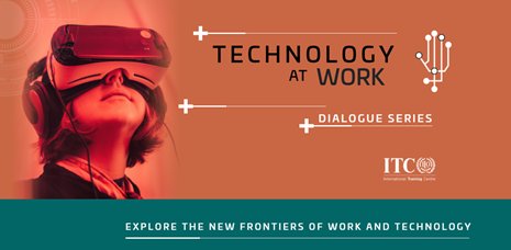 ITCILO's tweet photo. On #Oct24, Join week 3 of the @ITCILO #TechatWork Dialogue Series on the Changing Nature of Work #ILOFoW - Join in: https://t.co/JZwbLln3Y1 https://t.co/hImxhRPamO