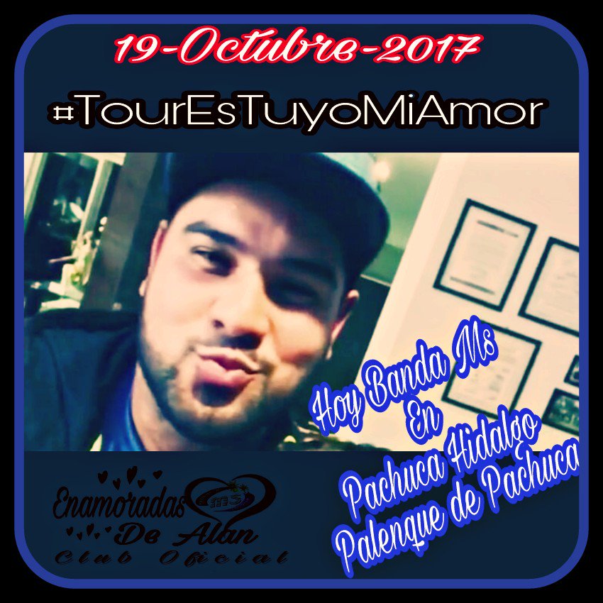 cecymm's tweet photo. Hoy 19 de Octubre
@Banda_Ms
En Pachuca Hidalgo
@EnamoradasdAlan
@Alan_Ms11
@AndresBandaMs
@karlitaaranda
@guadalupmg
@CarlosChollet https://t.co/tmTzuPeNKd