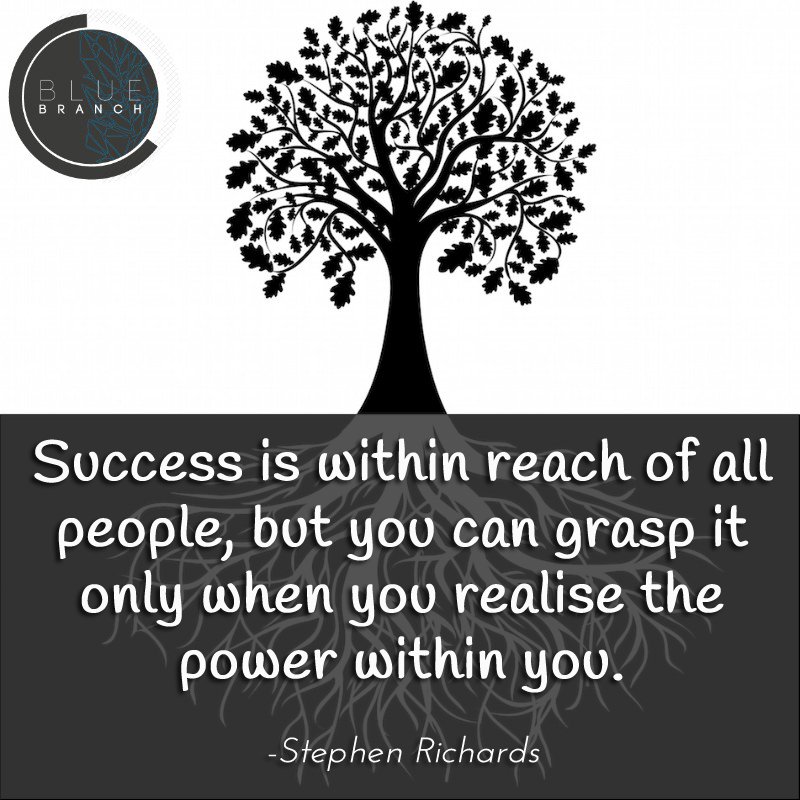 Blue_Branch's tweet photo. You have the power succeed. All you have to do is reach for it...
#BlueBranch #StephenRichards #KeytoSuccess #Quoteoftheday https://t.co/Mi0yxo43yP