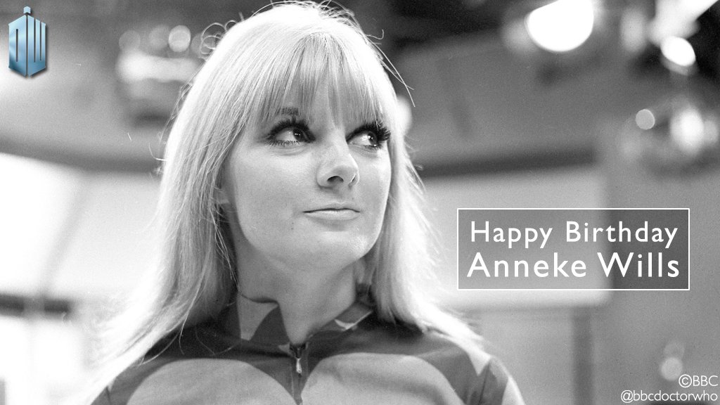 Happy birthday to Anneke Wills, who played First and Second Doctor companion Polly!  