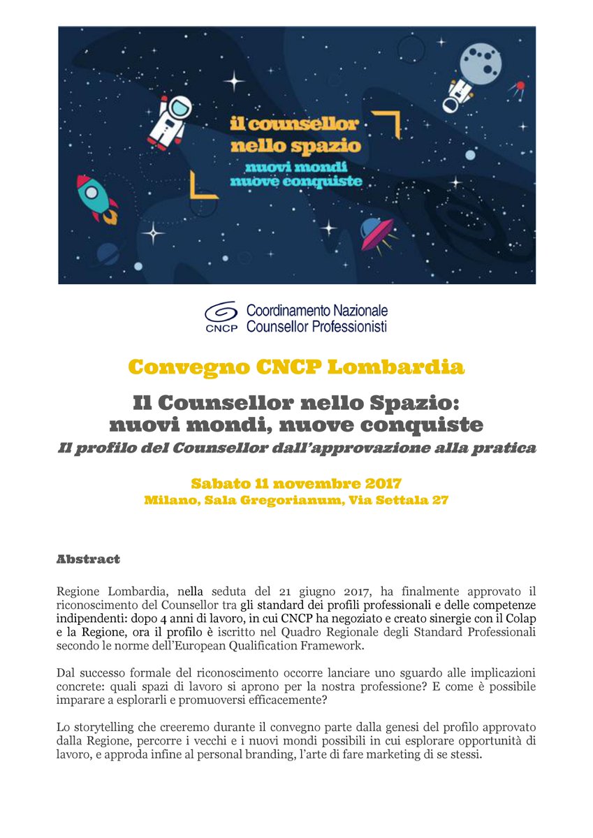 CounsellingCNCP's tweet photo. IL ,#COUNSELLOR NELLO SPAZIO: NUOVI MONDI, NUOVE CONQUISTE 
Milano 11 novembre 2017 
Sala Gregorianum, Via Settala 27 
https://t.co/Vy8KAZdz4M
#counselling #cncp https://t.co/e9Wn8iqym0