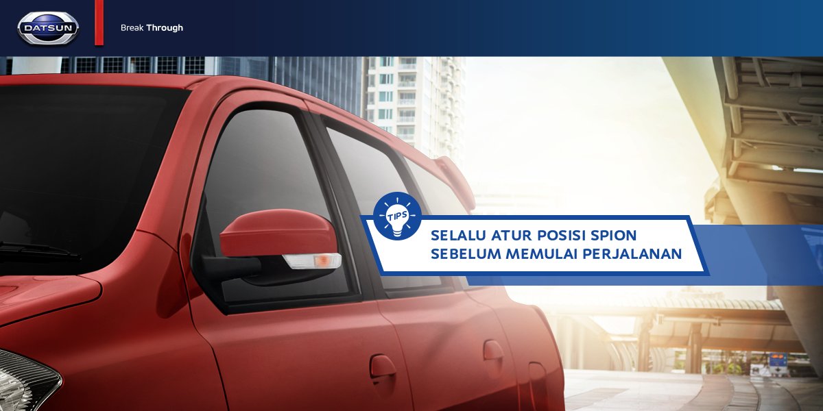 ID_Datsun's tweet photo. Atur posisi spion agar perjalanan Anda lebih nyaman. Setuju kan, Risers? https://t.co/VUR8ExDVDB #DatsunTips https://t.co/X24pLElGt4