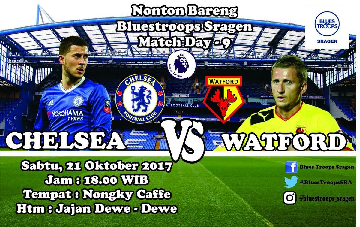 BluesTroopsSRA's tweet photo. [[NOBAR]]
Chelsea FC vs Watford 
Sabtu, 21/10/2017
Pukul 18:00 WIB
Nongky cafe 
HTM jajan dewe dewe https://t.co/hWNgjGMf92