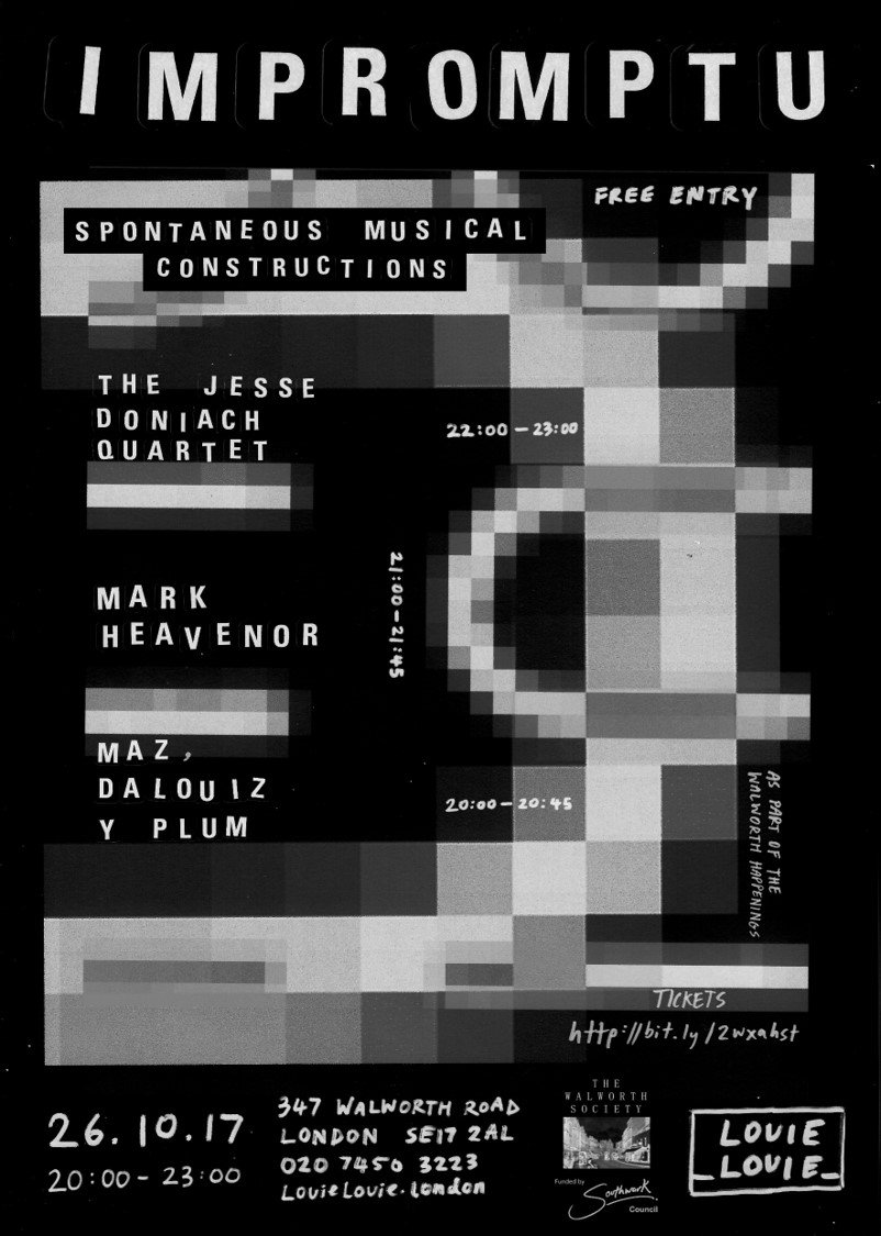 "Impromptu" FREE music evn'g by up-n-coming yng musicians from S. Ldn 8-11pm Thurs 26 Oct Louie Louie, 347 W Rd Tkts bit.ly/2wxahst