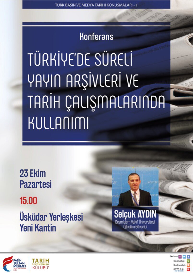 tarihakulubu's tweet photo. "Türkiye'de Süreli Yayın Arşivleri ve Tarih Çalışmaları" başlıklı programımız Pazartesi günü Atik Valide/Yeni Kantin'de yapılacak. https://t.co/wcn8vKiARa