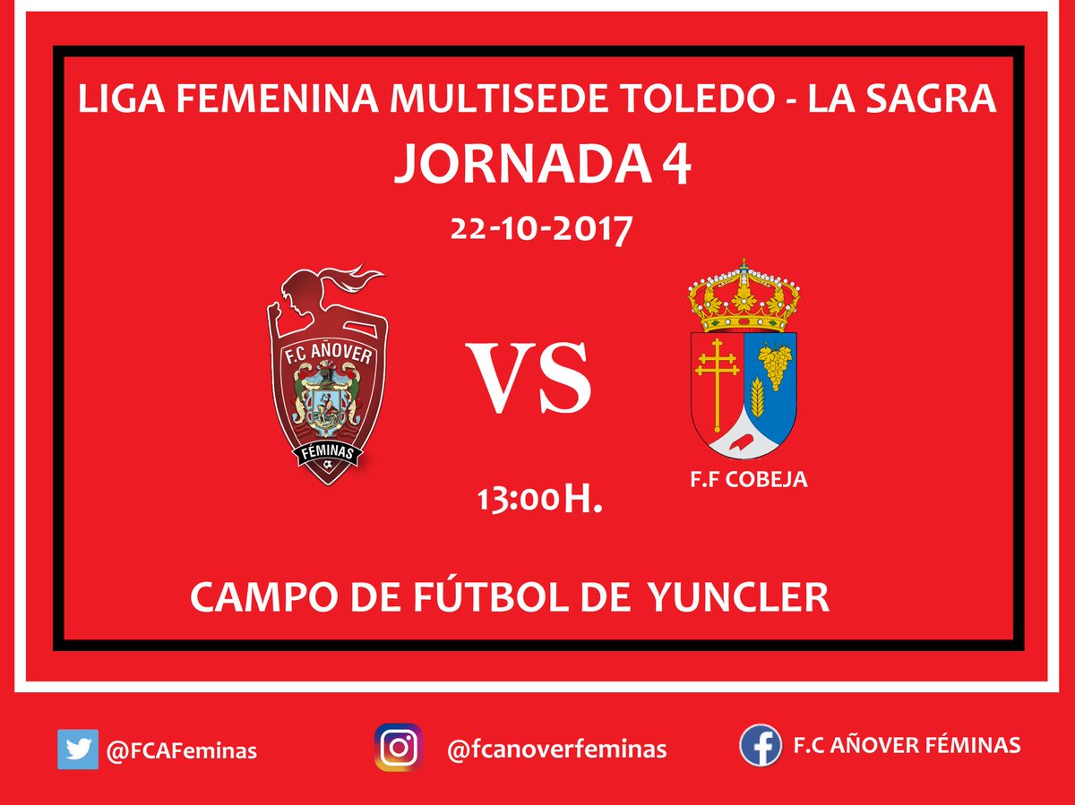 FCAFeminas's tweet photo. |HORARIOS| Jor. 4.
📍Yuncler.
🕐 13:00 h.
⚽️ @FCAFeminas - @FFCOBEJA
🏆 Jornada 4 - #LigaMultisede
#VamosEquipo #VamosRojas
#123Añover https://t.co/gr5MK1Rens