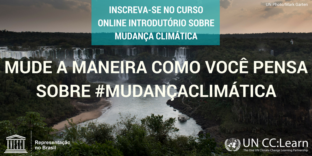 uncclearn's tweet photo. Você quer entender sobre #mudançaclimática? Experimente o #curso gratuito da #NaçõesUnidas! >https://t.co/4B6vOrHfFI  @ONUNews @UNESCOBrasil https://t.co/FeyFuBwk9g