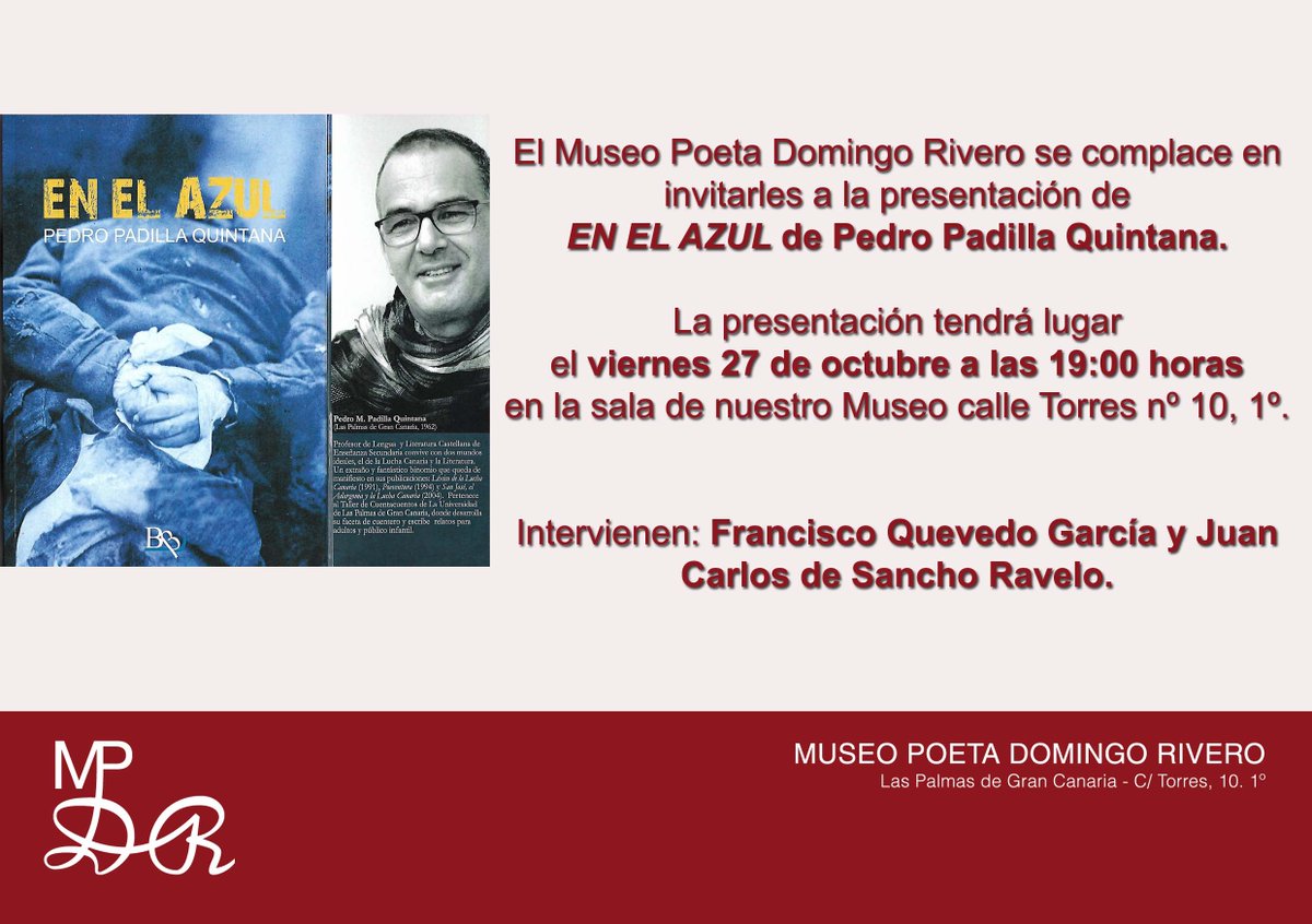 MuseoPDR's tweet photo. El próximo viernes 27 de octubre a las 19:00 h., Pedro Padilla presentará "EN EL AZUL" en la sala de nuestro Museo. https://t.co/zHUQWZ2IsL