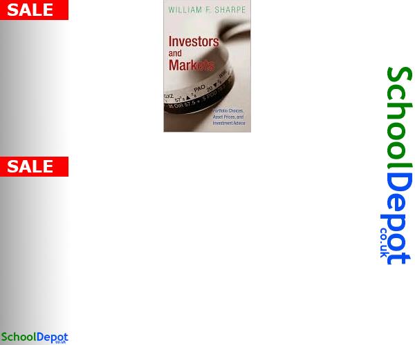 SchoolDepotCoUk's tweet photo. Investors and Markets https://t.co/JCoI66vP5P #WilliamFSharpe #Sharpe #WilliamF  #InvestorsandMarkets #isbn_9780 https://t.co/y2bOmaXsnW