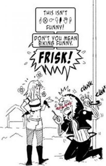 “   FRISK!    ”