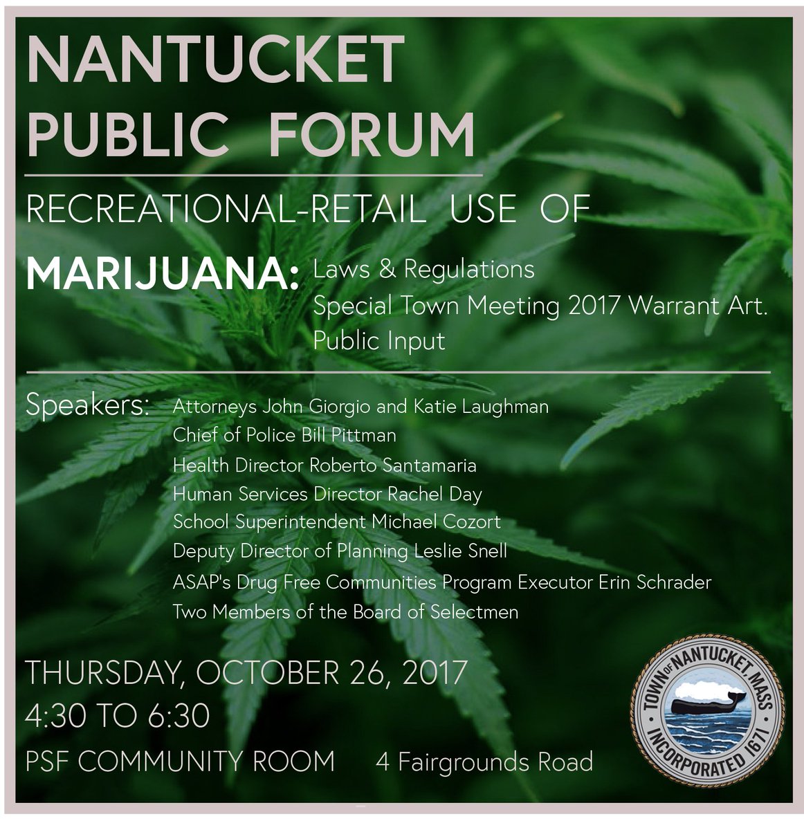 ackhealthdept's tweet image. Please Join us on Thursday 10/26 to discuss the Special Town meeting articles on Marijuana. #ack #nantucket