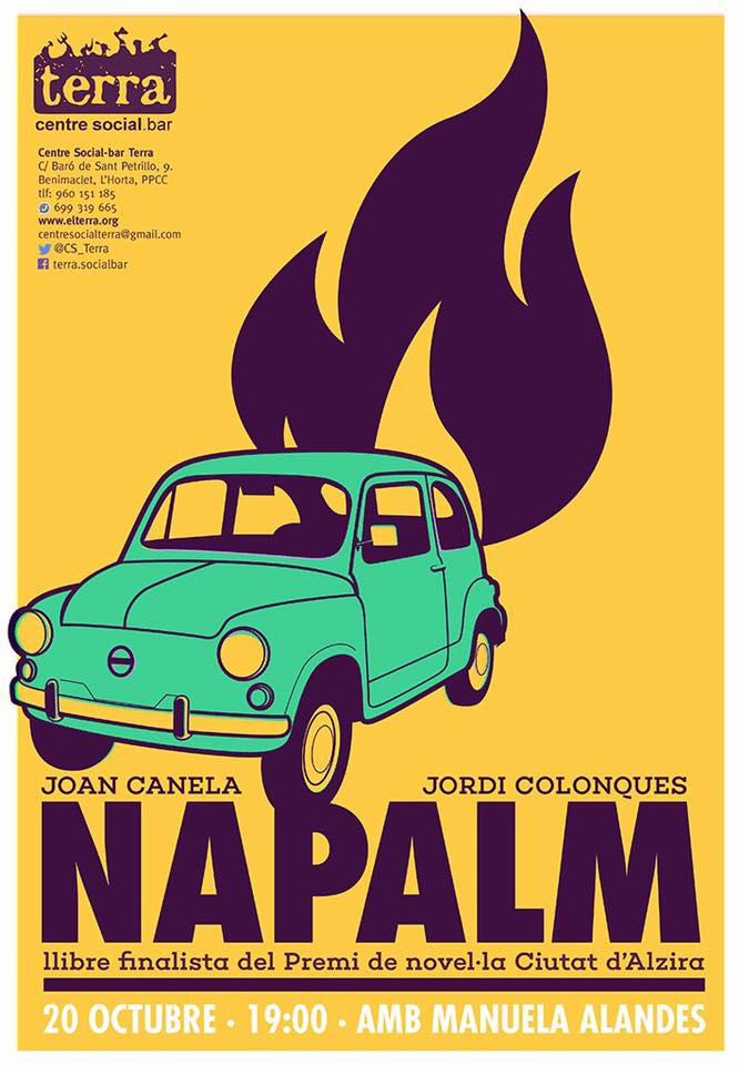 100cuarenta's tweet photo. Aquesta vesprada @JoanCanela i @JordiColonques presenten la seua novel·la Napalm en Benimaclet, a les 19 h al Terra Centre Social. Acosta't! https://t.co/Q2JD7ssyc1