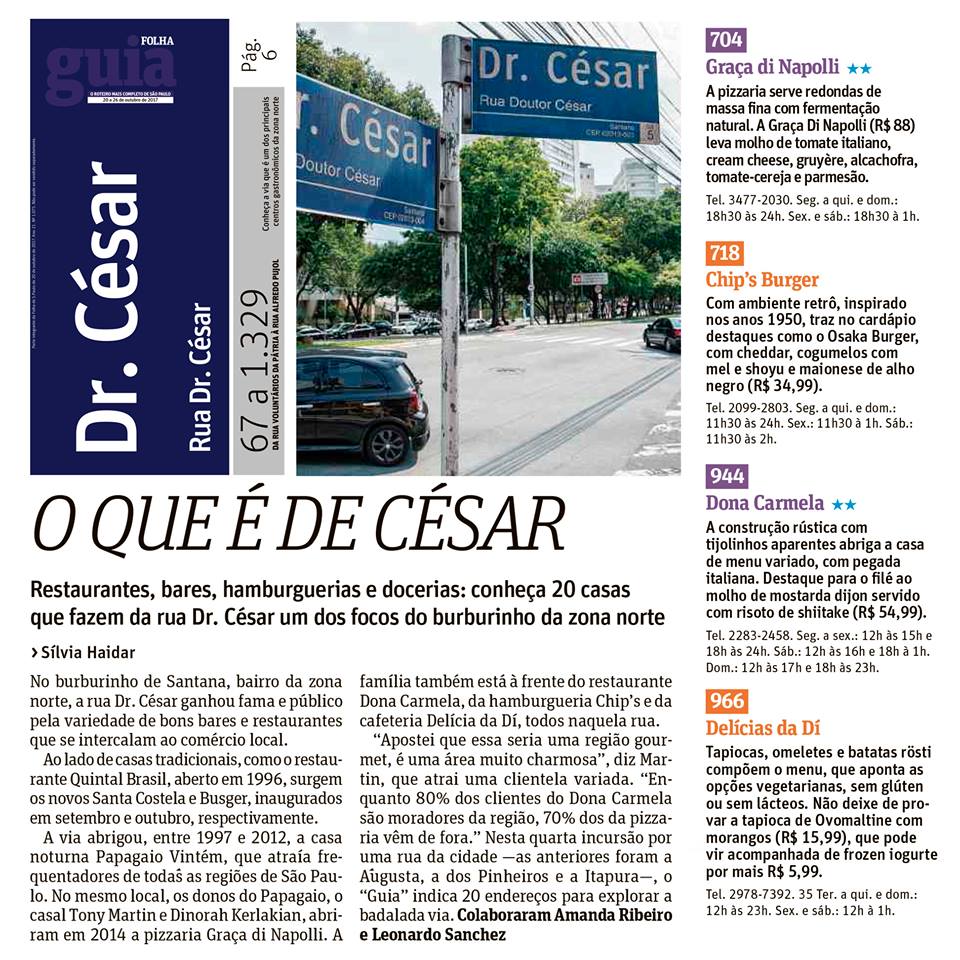sg_comunicacao's tweet photo. Confira casas,na rua Dr.César,que foram destaque na matéria de capa do @guia_folha!#DonaCarmela #ChipsBurger #DelíciasdaDi #GraçaDiNapolli. https://t.co/oVHEHeyv59