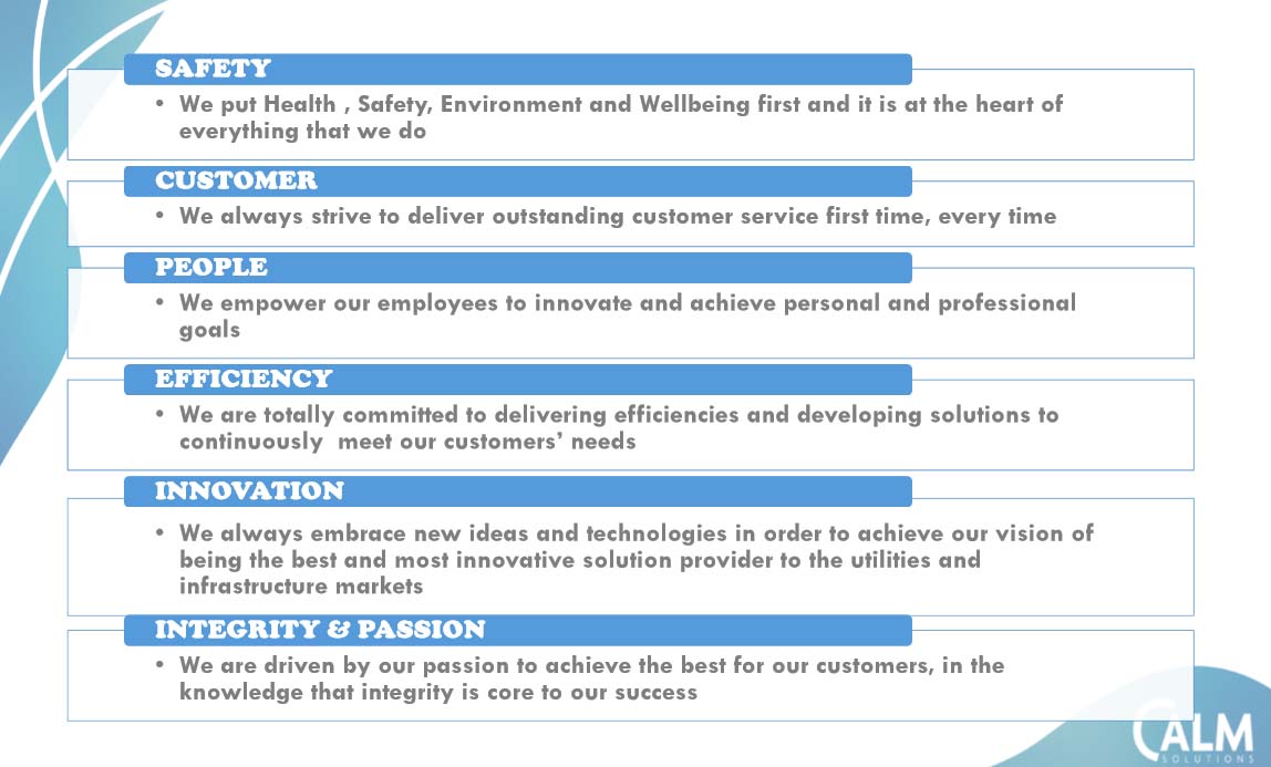 CalmGroup's tweet image. Our Values #Calmsolutions