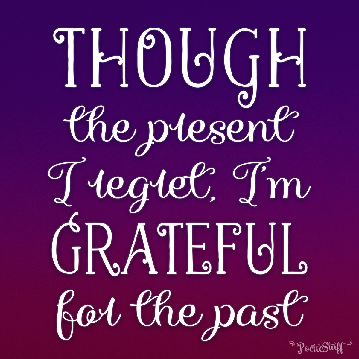 poeticstuffshop's tweet photo. "In hours of bliss we oft have met: They could not always last; &amp; though the present I regret, I'm grateful for the past"- William Congreve https://t.co/PsvP2kMbZA