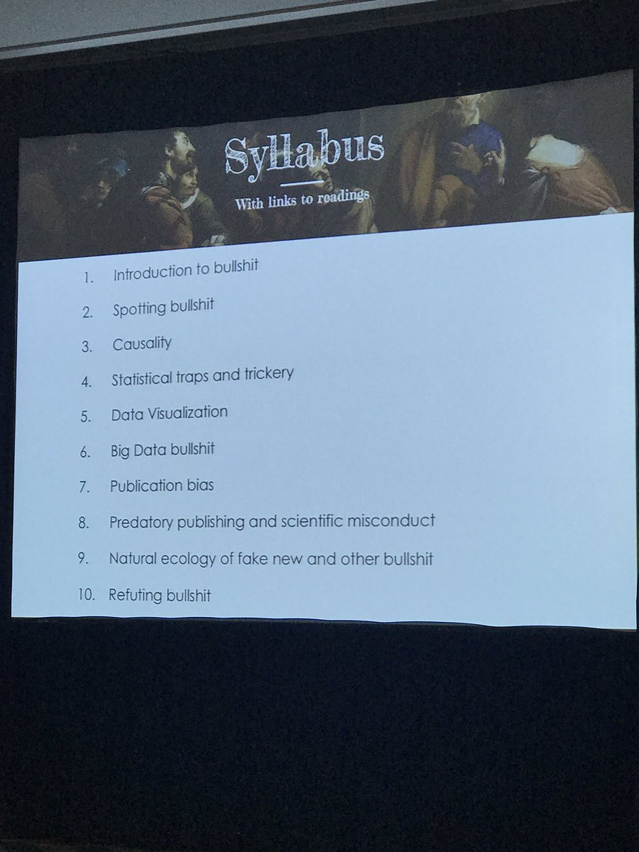 JiConf's tweet photo. Loving this syllabus from the "Calling Bullshit" fake news class by @jevinwest at the University of Washington. 😂💩#jiconf https://t.co/Z9jce7V5fZ