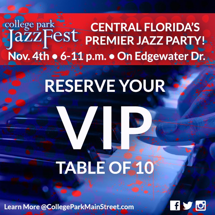 CollegeParkFla's tweet photo. @CollegeParkFla JazzFest 2017 11/4 6-11 p.m. on The Drive! VIP Tables of 10! https://t.co/VQNQriv70u #cpjazzfest #32804 #AGreatFLEvent https://t.co/7IXTwsKRMN