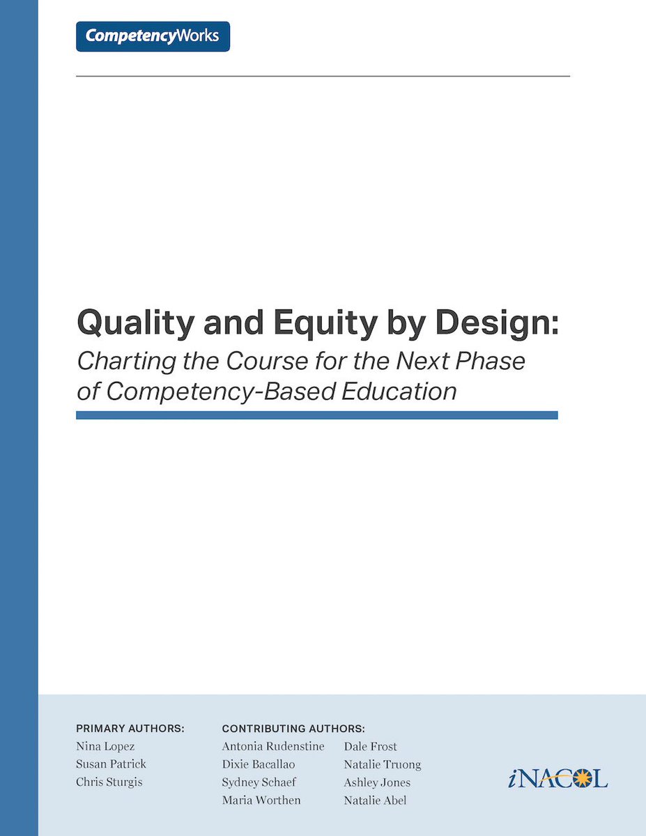 CompetencyWorks's tweet photo. New #CWorks Report: Quality &amp; Equity by Design: Charting the Course for the Next Phase of #CompEd https://t.co/3BxlkADHy0 @nacol #inacol17 https://t.co/SMMVNDRdet