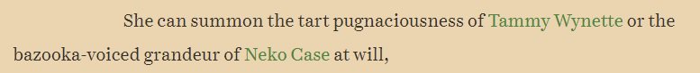 I reckon if you called a woman "bazooka-voiced" IRL, you'd get yourself slapped, grandeur or no grandeur.