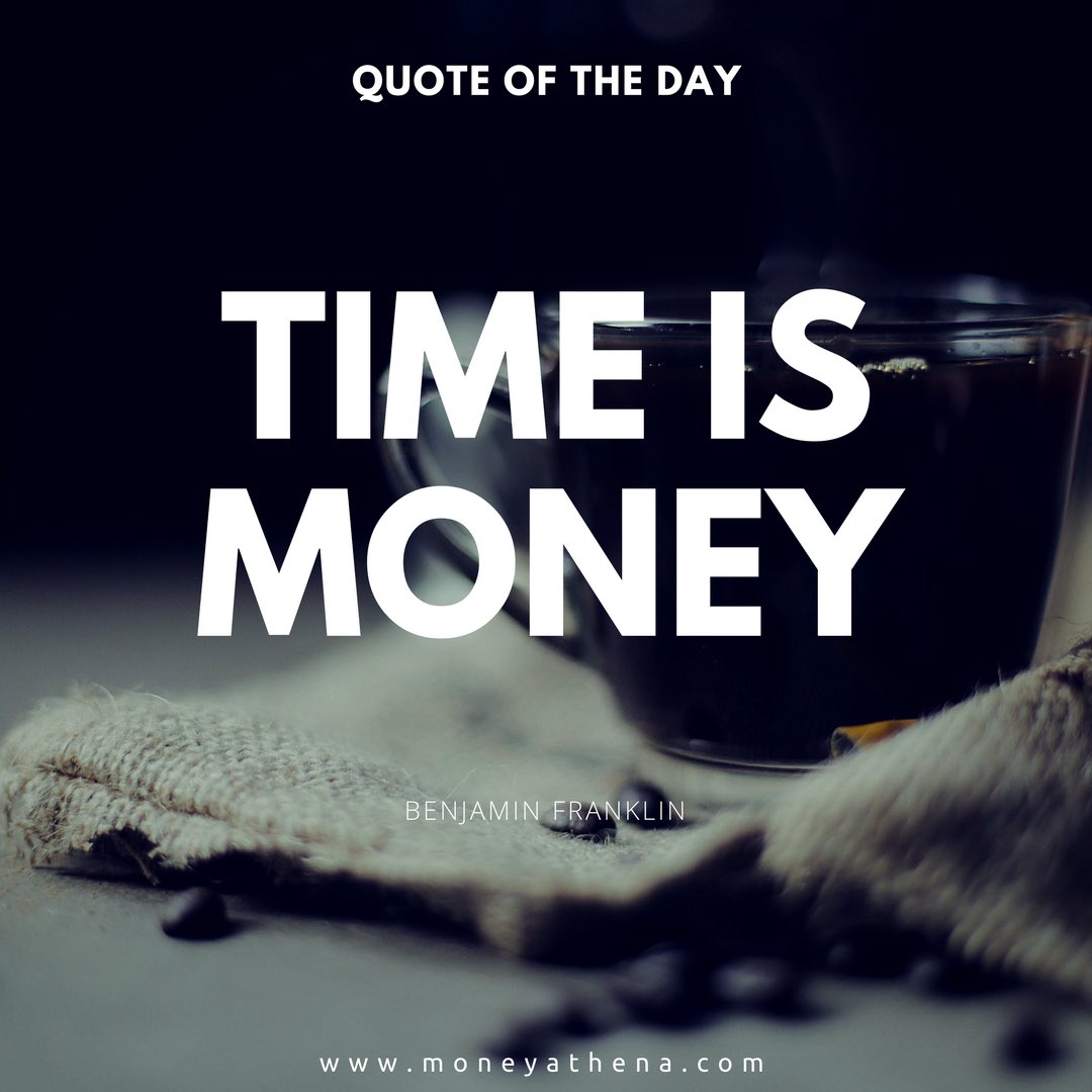 moneyathena's tweet photo. “Time is Money” - #benjamin #franklin 

#quoteoftheday #money #time
#MoneyAthena https://t.co/cwu7HCOCky