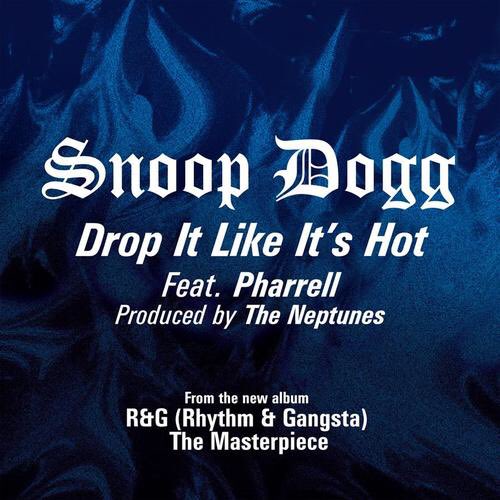  Drop It Like It\s Hot by Snoop Dogg on Happy birthday to snoop doggy dog  