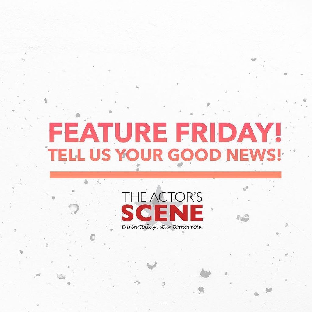 theactorsscene's tweet photo. Share your good news! Come on tell us at least 1 good thing that happened to you this week! #goodnews #featurefrid… https://t.co/EyiGF6TYis https://t.co/SBit9cG6f4