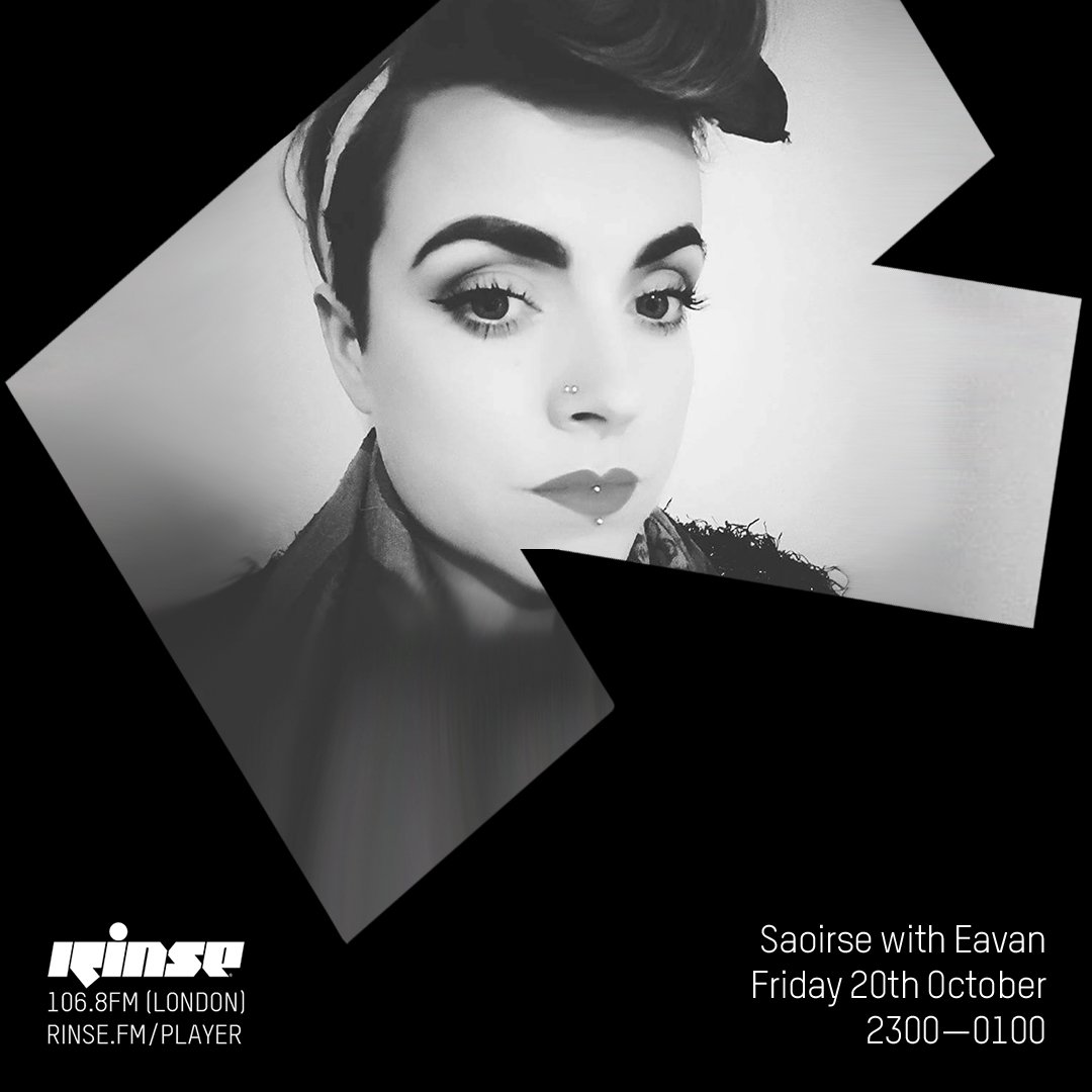 RinseFM's tweet photo. Coming up next it's @saoirse_music with #Eavan at 11PM on https://t.co/Q0ed1kLtwe and 106.8FM https://t.co/MhsRaZCA2i