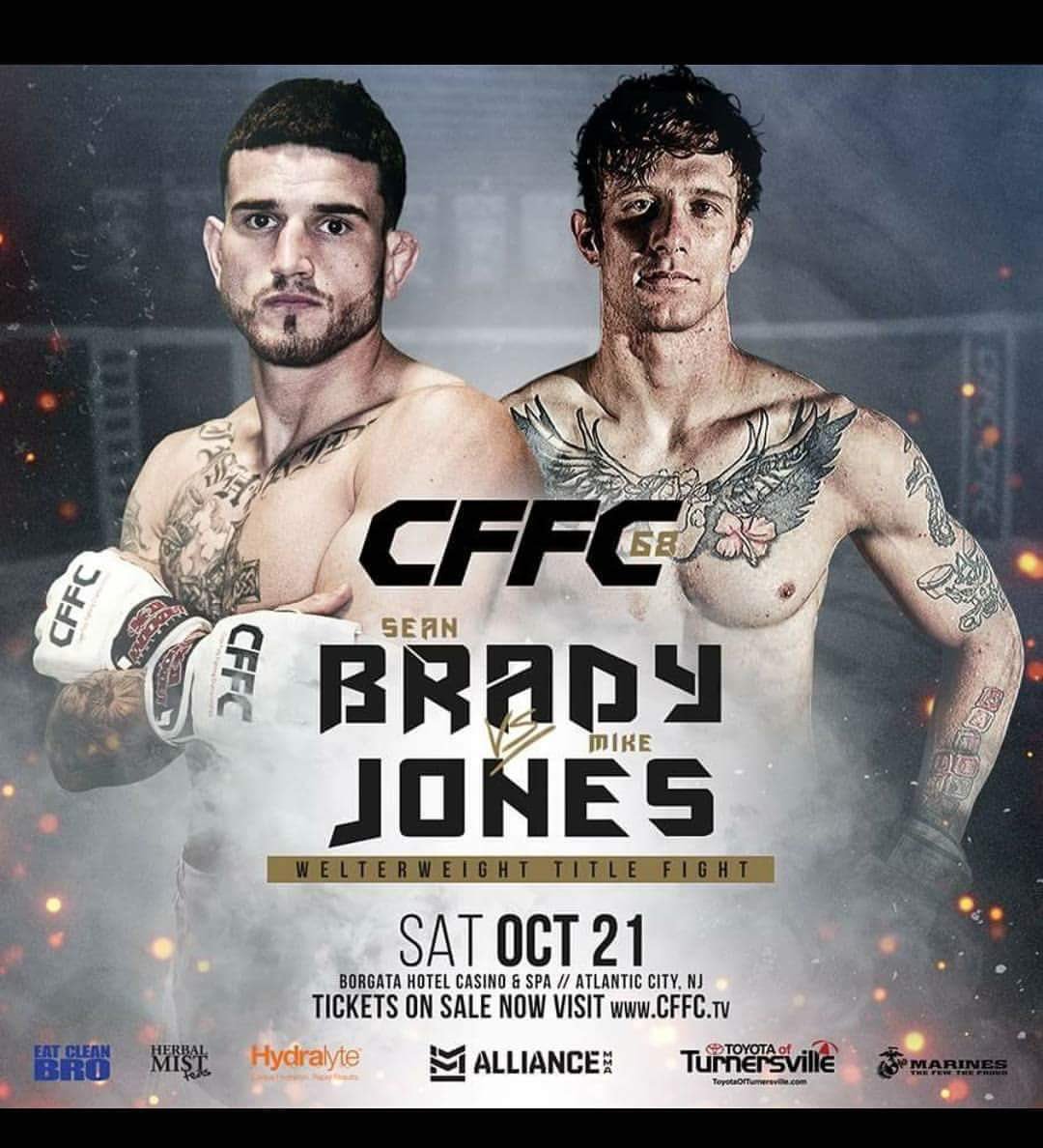 EPUCollective's tweet photo. Sean Brady vs. Mike Jones (@mikeyj170) is your @CFFCMMA Main Event! It all goes down on 10/21 at @BorgataAC in #AtlanticCity! @AllianceMMA https://t.co/RtOsWtopJe