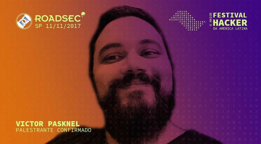 roadsec's tweet photo. O #pentester @pasknel, da #Morphus, vai estar com mais de 30 palestrantes no #RSSP17! #dontstophacking #roadsec
https://t.co/u2fF8p9hIH https://t.co/81DrT8gquX