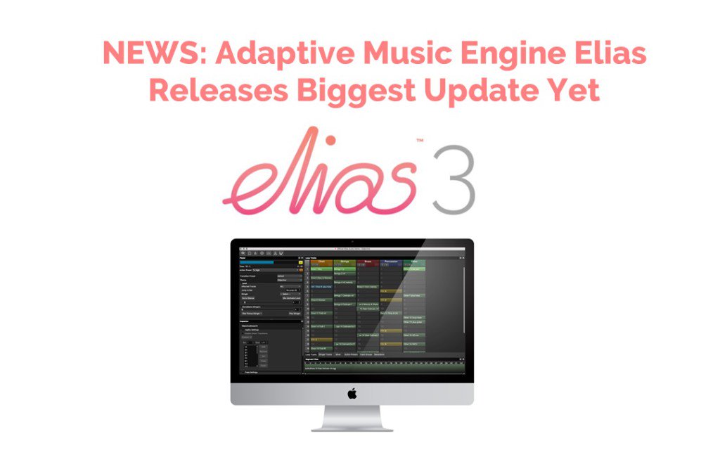 DesigningMusic's tweet photo. NEWS – Elias 3 Released – Adaptive Music Engine Elias Releases Biggest Update Yet https://t.co/FzzPwDjD8X https://t.co/46lMZJfSuG