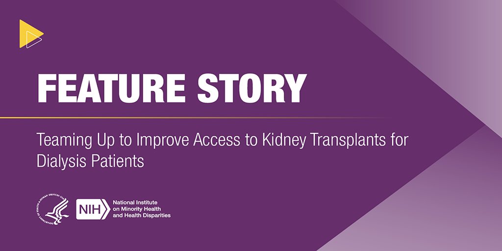 NIMHD's tweet photo. NIMHD-supported coalition tackles large disparities in accessing kidney transplants for dialysis patients in SE U.S. https://t.co/Qt6nJZv7Zu https://t.co/stKdmC44YN