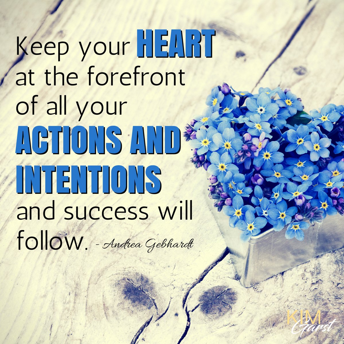 kimgarst's tweet photo. Keep your heart at the forefront of all your actions and intentions https://t.co/zhzViueIB3