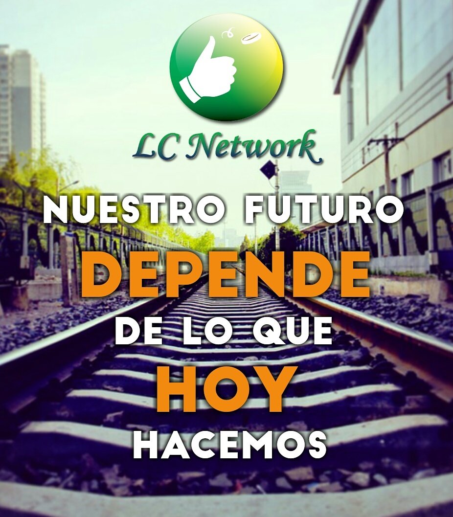 LCNetwork_'s tweet image. En un año te preguntarás por que no comenzaste hoy...